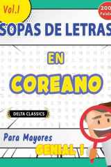 Sopa de Letras En El Coreano Para Mayores - Genial! Vol.1 - Delta Classics cover image