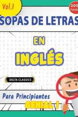 Sopa de Letras En Inglés Para Principiantes - Genial! Vol.1 - Delta Classics cover image