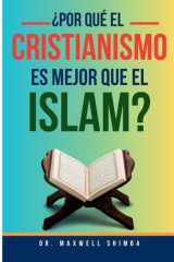 ¿Por qué el Cristianismo es Mejor que el Islam? cover image