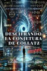 Descifrando La Conjetura de Collatz cover image