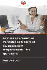 Services de programme d'orientation scolaire et développement comportemental des apprenants cover image