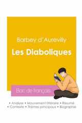 Réussir son Bac de français 2026 : Analyse du recueil Les Diaboliques de Barbey d'Aurevilly cover image
