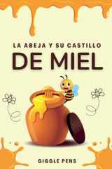 La Abeja y su Castillo de Miel cover image