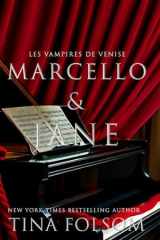 Marcello & Jane: Une romance fantastique historique pleine de tabous, excitante et sexy (Les Vampires de Venise) (French Edition) cover image