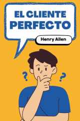 El Cliente Perfecto cover image