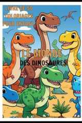 Dinosaure livre de coloriage 50 pages: 50 coloriages pour les enfants de 3 à 8 ans cover image