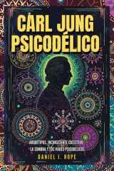 Carl Jung Psicodélico - Arquetipos, Inconsciente Colectivo, La Sombra y los Viajes Psicodélicos cover image