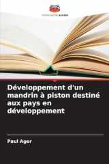 Développement d'un mandrin à piston destiné aux pays en développement (French Edition) cover image