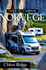 Guide du campeur NORVÈGE DU SUD Route épique vers la faune, les cascades et les merveilles hors réseau cover image