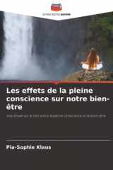 Les effets de la pleine conscience sur notre bien-être: Une étude sur le lien entre la pleine conscience et le bien-être cover image