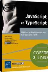 JavaScript et TypeScript - Coffret de 3 livres : Maîtrisez le développement web Full Stack avec MEAN: Coffret de 3 livres : Maîtrisez le développement web Full Stack avec MEAN cover image