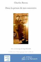 Dans la prison de mes souvenirs (French Edition) cover image
