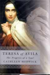 Teresa of Avila: the progress of a soul cover image