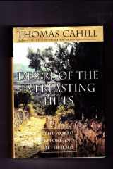Desire of the everlasting hills: the world before and after Jesus cover image