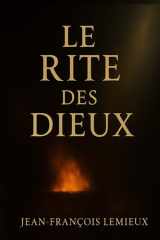 Le Rite des Dieux (French Edition) cover image