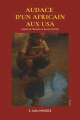 AUDACE D'UN AFRICAIN AUX USA (French Edition) cover image