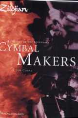 Zildjian: a history of the legendary cymbal makers cover image