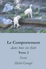 Le comportement dans tous ses états, tome 2 (French Edition) cover image