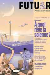 FUTUR n°48: À quoi rêve la science ? cover image