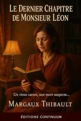 Le Dernier Chapitre de Monsieur Léon (French Edition) cover image