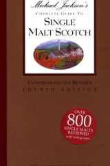 Michael Jackson's Complete Guide To Single Malt Scotch 4th Ed cover image