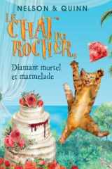 LE CHAT DU ROCHER 6, Diamant mortel et marmelade: Un roman policier Cosy Mystery sur la Riviera cover image