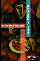Mange ton prochain (French Edition) cover image