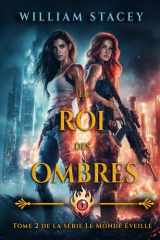 Le Roi des Ombres (La série du Monde Éveillé) (French Edition) cover image