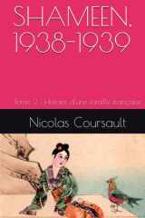 Shameen, 1938-1939: Tome 2 : Histoire d'une famille française (Histoire d’une famille française : la Seconde Guerre mondiale) (French Edition) cover image