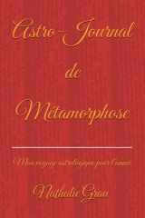 Astro-Journal de Métamorphose: Mon voyage astrologique pour l'année (French Edition) cover image