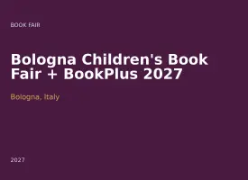 Bologna Children's Book Fair + BookPlus 2027